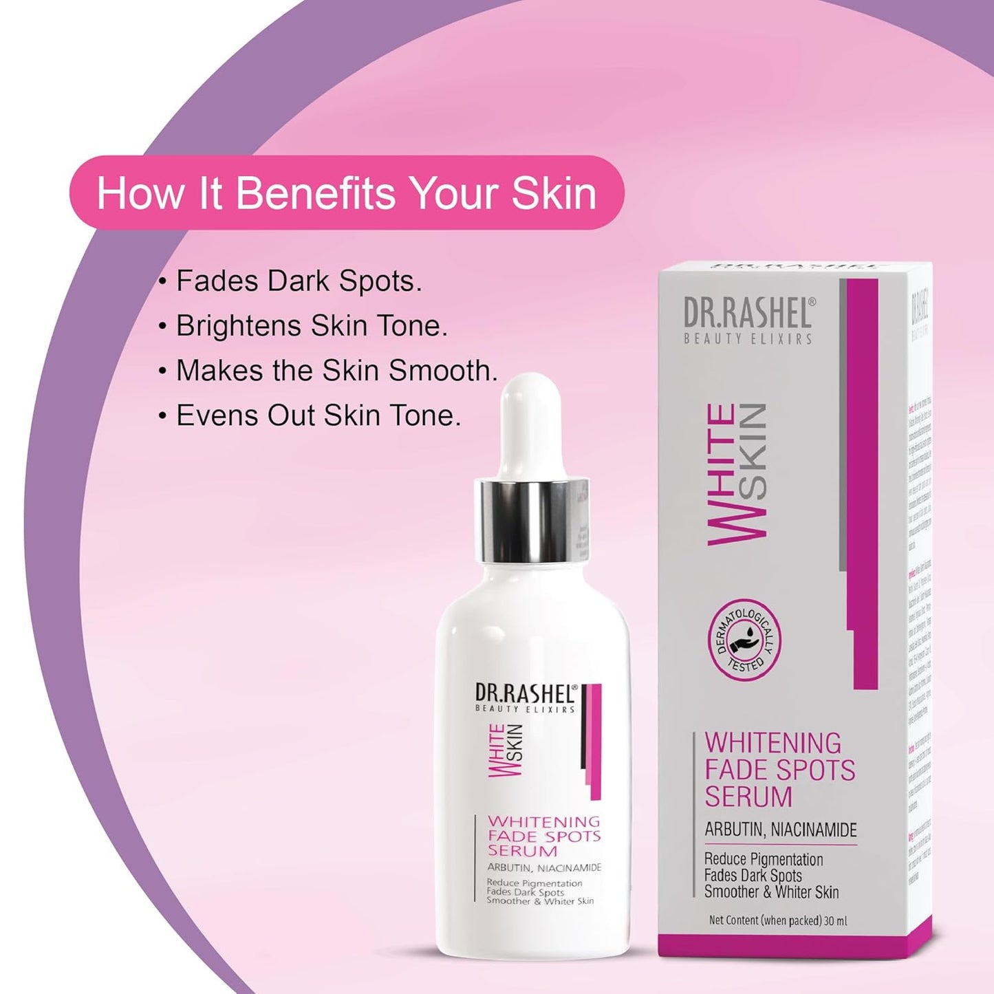 DR.RASHEL WHITE SKIN Whitening Fade Spots Serum with Arbutin, Niacinamide which Reduce Pigmentation, Fades Dark Spots, Smoother & Whiter Skin - 30ml