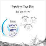 DR.Rashel Smooth Moisturizer Face Cream For winter, Instant Hydration, Non-Greasy/oily Cream With Glycerin & Jojoba Oil, 75 Ml